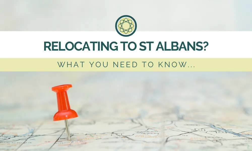 Heliodoor Property Consultants | Relocating to St Albans? Here's what you need to know.