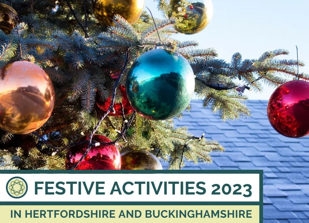 Heliodoor Property Consultants | Festive Activities in Hertfordshire and Buckinghamshire